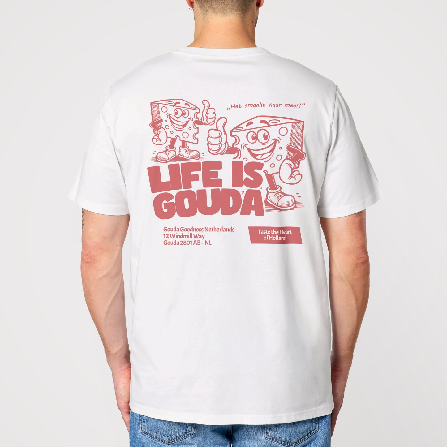 Life is Gouda - Organic Unisex Shirt mit Rückenprint