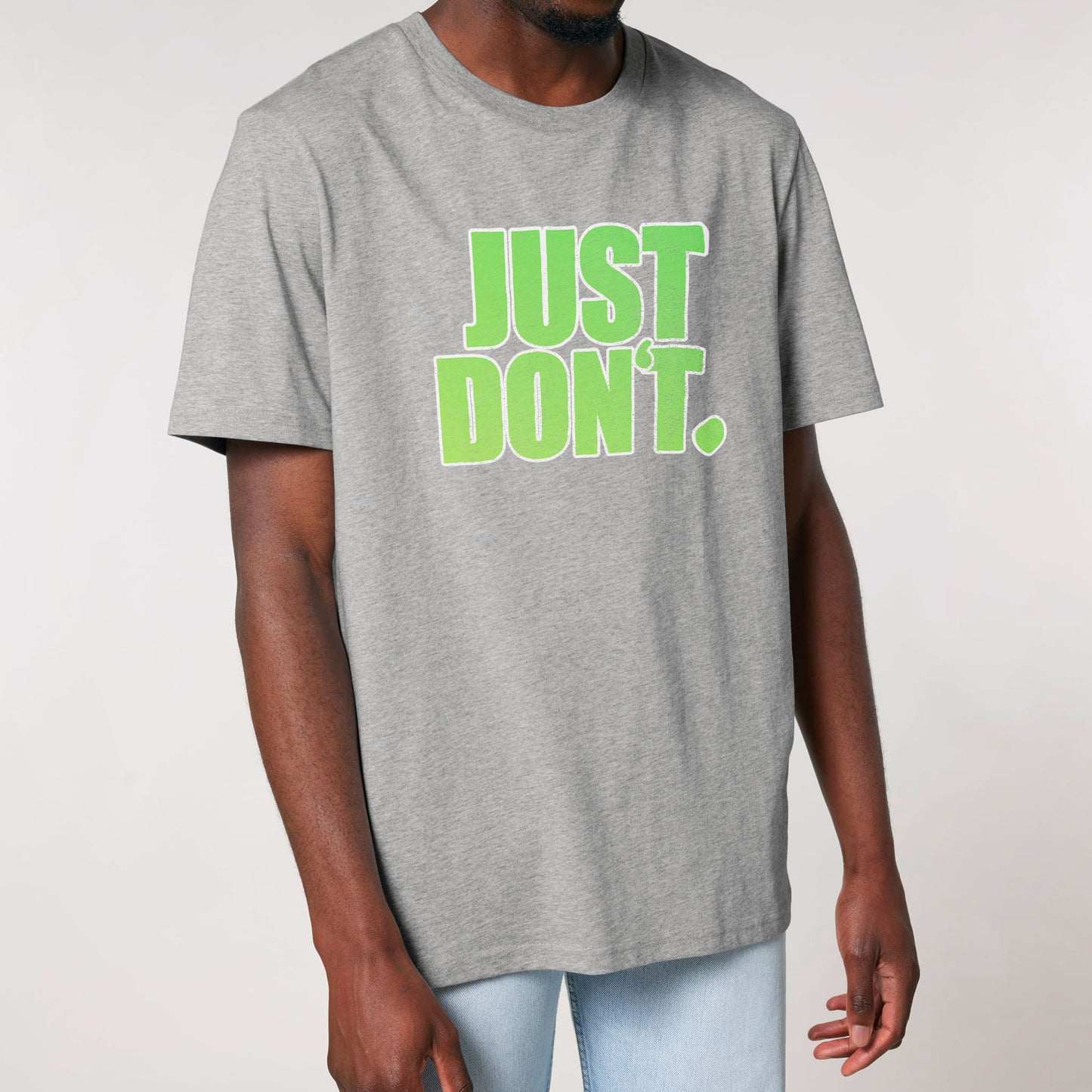 Just Don't - Organic Unisex Shirt mit Vintage Brustprint