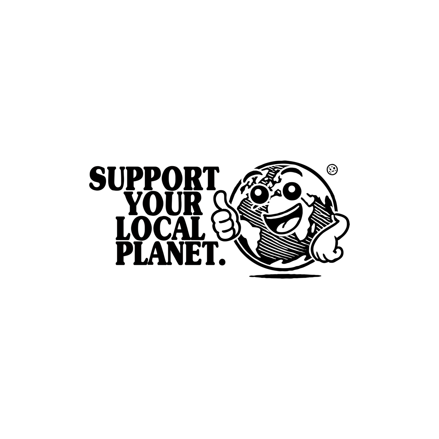 Support Your Local Planet - Ladies Fit Organic Shirt